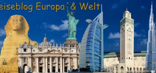 Reiseziele in Europa Reiseblog Weltreisen Reiseführer